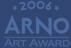 ARNO ART AWARD 2006